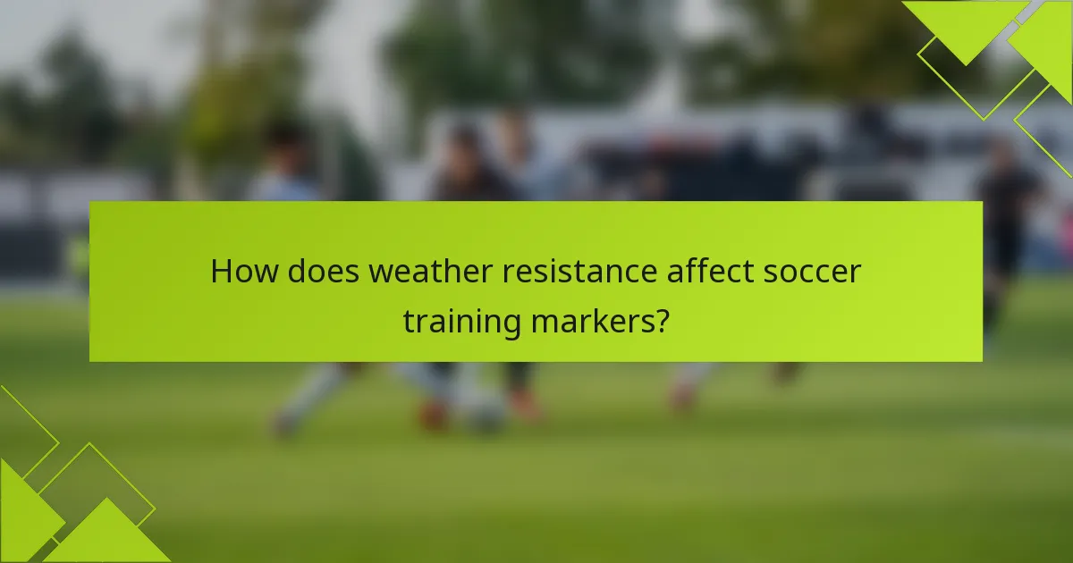 How does weather resistance affect soccer training markers?